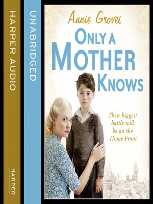 cover image of Only a Mother Knows